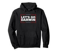 Let's Go Darwin Pullover Hoodie