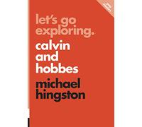 Let's Go Exploring: Calvin and Hobbes pop classics #10