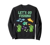 Let's Go Fishing Sweatshirt