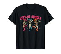 Lets Go Ghouls Cowgirl Skeleton Halloween Party Costume T-Shirt