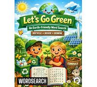 Let's Go Green: An Earth-Friendly Word Search