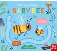 Let's Go Home, Baby Bee