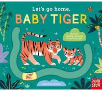 Let's Go Home, Baby Tiger - Carolina Buzio Book