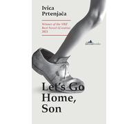 Let's Go Home, Son
