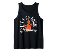 Let's Go House Hunting Funny Halloween Witch Spooky Witchy Tank Top