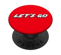 Let's Go | Let Us Go Time To Go Gotta Go Go PopSockets Adhesive PopGrip