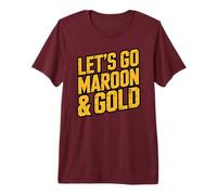 Let's GO Maroon & Gold Team Spirit W ame Day Summer Camp Premium T-Shirt