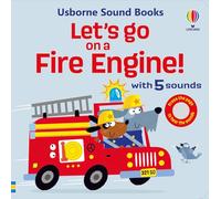 Let's go on a Fire Engine: (Let's Go Sounds)