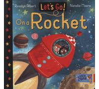 Let's Go! : On a Rocket