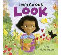 Let's Go Out: Look : A mindful board book encouraging appreciation of nature