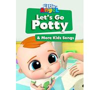 Let's Go Potty & More Kids Songs - Little Angel