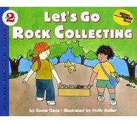 Let's Go Rock Collecting: 1 (Let's-Read-And-Find-Out Science 2)