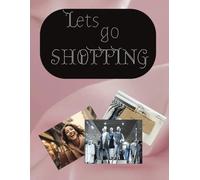 Lets Go Shopping: Travel Size Journal | Shopping lists| Grocery Shopping | Planner book| 100 pages | 8.5x11 Inches