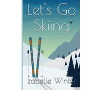 Let's Go Skiing