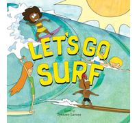 Let's Go Surf: Surf Boards