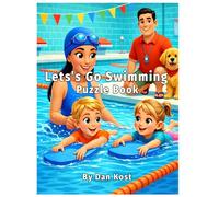 Let's Go Swimming Puzzle Book (Swimming for Kids)