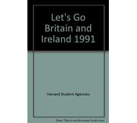 Let's Go, The Budget Guide To Britain And Ireland: 1991