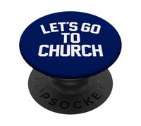 LET'S GO TO CHURCH - fun religious statement bible lover PopSockets Adhesive PopGrip