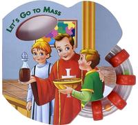 Let's Go to Mass (Rattle Book) (St. Joseph Rattle Board Books)