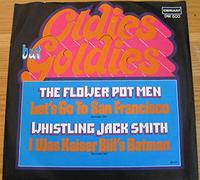 Let's go to San Francisco (Oldies but Goldies, b/w Whistling Jack Smith 'I was Kaiser Bill's batman') / Vinyl single [Vinyl-Single 7'']