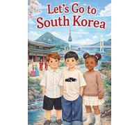 Let's Go to South Korea!
