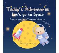 Let's Go To Space: Teddy's Adventures