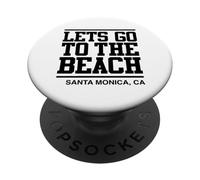 Lets Go To The Beach Santa Monica California PopSockets Adhesive PopGrip