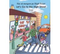 Let's Go to the High Street Romanian/English