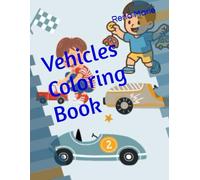 Let's Go! Vehicles: Vehicle Coloring Book