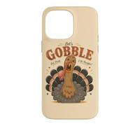 Let's Gobble Eat Drink AndBe Thankful Funny Turkey Fall Case for iPhone 14 Pro Max