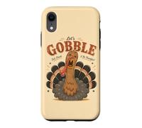 Let's Gobble Eat Drink AndBe Thankful Funny Turkey Fall Case for iPhone XR