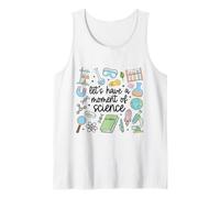 Let's Have A Moment Of Science Lovers Funny Scientist Cute Tank Top