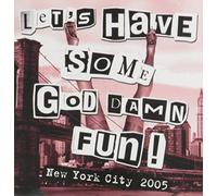 Let's Have Some God Damn.