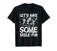 Lets Have Some Skele Fun Dancing Skeletons T-Shirt