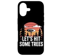 Lets Hit Some Trees Funny Disc Golf Enthusiast Sport Lover Case for iPhone 17