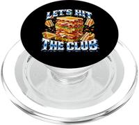 Let's Hit The Club Sandwich Pun Bootleg Meme Dad Joke PopSockets PopGrip for MagSafe