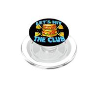 Let's Hit The Club Sandwich Pun Cute Bread Meme Dad Joke PopSockets PopGrip for MagSafe