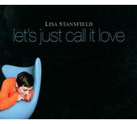 Lisa Stansfield - Let's Just Call It Love