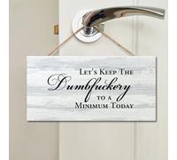 Let's Keep The Dumbfuckery to A Minimum Today Wood Sign Wall Plaque Christian Quote Wall Decor Sign Classic Home Wall Hanging Sign Decoration for Indoor Holiday Home Classroom Office 4x8 in