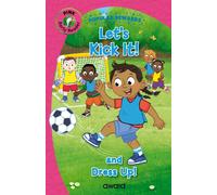 Let's Kick It! : and Dress Up