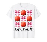 Let's Kick It Kickball Girl Kickball Mom Mother's Day T-Shirt