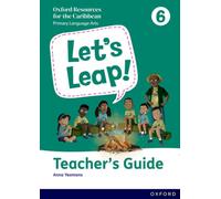 Let's Leap! Caribbean Primary Language Arts: Teacher Guide Level 6