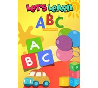 Let's Learn ABC: Alphabet book for kids (Learning Books)