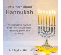 Let's Learn About Hannukah: A rhyming interactive children's book! (Just do Jewish)