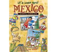 Let's Learn About MEXICO : Activity & Coloring Book