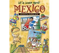 Let's Learn About MEXICO Col Bk: Activity & Coloring Book (Dover Children's Activity Books)