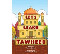 Let's Learn About Tawheed