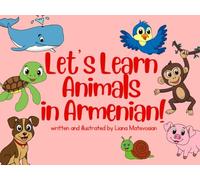 Let's Learn Animals in Armenian!