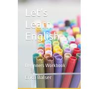 Let's Learn English: Beginners Workbook