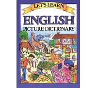 Let's Learn English Picture Dictionary: (New edition)